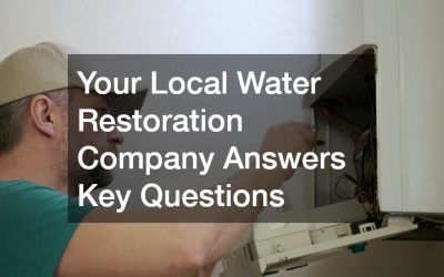 Your Local Water Restoration Company Answers Key Questions